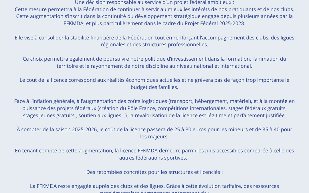 Une seule augmentation de la licence depuis la création de la Fédération 